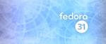 Fedora 31 is officially here!