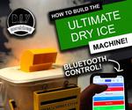 Ultimate Dry Ice Machine - Bluetooth Controlled, Battery Powered and 3D Printed.