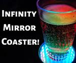 Infinity Mirror Coaster