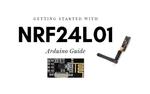 NRF24L01: Getting started, Arduino guide