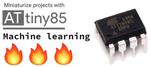Embedded Machine learning on Attiny85