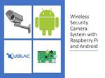 Wireless Security Camera System with Raspberry Pi & Android