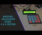Arduino Calculator Using 4X4 Keypad