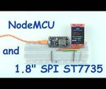 NodeMCU and 1.8” SPI ST7735 Display