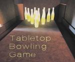 Tabletop Bowling Game