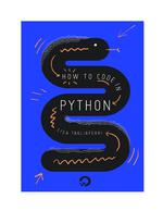 How To Code in Python 3