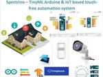 Spectrino: TinyML Arduino & IoT Based Touch-Free Solutions