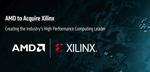 AMD to Acquire Xilinx, Creating the Industry’s High Performance Computing Leader