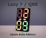Lazy 7 / Quick Build Edition