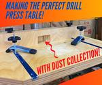 Drill Press Table With Dust Collection