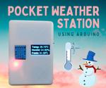 Pocket Weather Station | Your Self-Care Weather Assistant on the Go