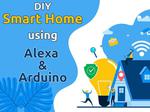 Arduino based Alexa Home Automation| Alexa Arduino Project