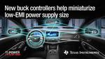 Industry’s first DC/DC controllers with an integrated active EMI filter enable engineers to achieve the smallest low-EMI power designs