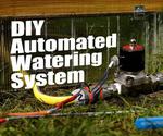 DIY Automated Watering System