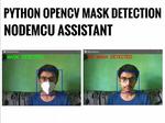 Python OpenCV NodeMCU Mask Detection