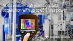 TI bridges the high-speed and precision gap with new SAR ADC family, including the industry’s fastest 18-bit ADC