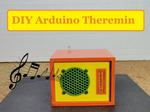 DIY Arduino Musical Instrument-Theremin with 4 Sound Modes