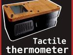 Tactile Interface Thermometer-Clock