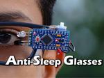 Anti-Sleep Glasses