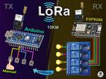 LoRa Project With ESP8266 Arduino Control Relay
