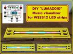 DIY LUMAZOID Arduino Music Visualiser