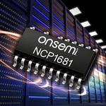 onsemi Unveils New High Power Totem Pole PFC Controller Meeting Challenging Efficiency Standard