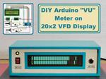 DIY Arduino VFD display 20x2 VU (Volume Unit) Meter