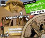 WeatherBot - a Motorised Weather Machine | 3D Printable, ESP32 & OpenWeatherMap