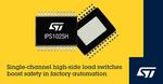 STMicroelectronics introduces single-channel load switches for applications with high startup current