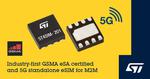 STMicroelectronics introduces 5G M2M embedded SIMs, certified to latest industry standards