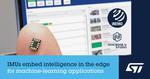 STMicroelectronics’ new inertial modules enable AI training inside the sensor