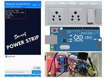 Smart Bluetooth HC-05 controlled Power Strip