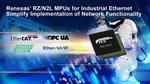 Renesas’ RZ/N2L MPUs for Industrial Ethernet Simplify Implementation of Network Functionality in Industrial Equipment