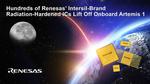 Hundreds of Renesas’ Intersil-Brand Radiation-Hardened ICs Lift Off Onboard Artemis 1 Mission to the Moon