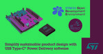 STMicroelectronics simplifies sustainable product design with USB Type-C® Power Delivery software for STM32 microcontrollers