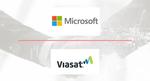 Microsoft and Viasat announce new partnership to deliver internet access to underserved communities globally