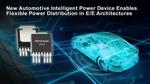 Renesas’ New Automotive Intelligent Power Device Enables Safe and Flexible Power Distribution in Next-Generation E/E Architectures