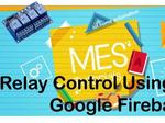 Home automation using Google firebase and NodeMCU