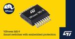 STMicroelectronics reveals scalable, feature-rich automotive high-side drivers leveraging advanced power technology
