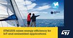 New microcontrollers from STMicroelectronics expand STM32U5 series, raising performance and energy efficiency for IoT and embedded applications