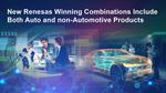 Renesas Delivers 10 New Winning Combinations That Include Both Automotive and Non-Automotive Products
