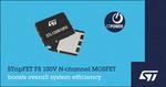 STMicroelectronics 100V industrial-grade STripFET F8 devices improve figure of merit by 40%