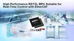 Renesas’ New RZ/T2L Industrial MPU Enables Fast and Accurate Real-Time Control with EtherCAT Communication