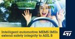 STMicroelectronics introduces automotive inertial module with certified ASIL B software library for a broad range of automotive applications