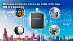 Renesas Expands Focus on India with New NB-IoT Solution