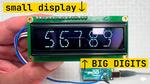 small display BIG DIGITS project