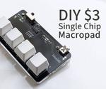 DIY $3 Single Chip Macro Keypad From Scratch (Arduino IDE Programmable!)