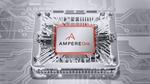 Ampere Computing Unveils New AmpereOne Processor Family with 192 Custom Cores