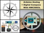 Arduino Analog + Digital Compass with HMC5883L sensor