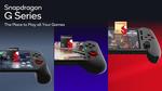 Qualcomm Unveils Snapdragon G Series - The Powerhouse Portfolio Designed for Next-Gen Handheld Gaming Devices